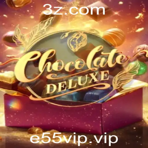 e55vip - ChocolateDeluxe: Descubra o Jogo de Tabuleiro que Está Conquistando o Mundo