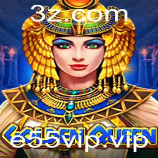e55vip - Descubra o Fascinante Mundo de GoldenQueen: Estrategize com a Palavra-chave e55vip