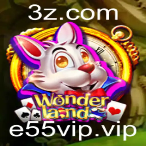 Explorando as Maravilhas do Jogo Wonderland: Uma Introdução Completa ao Universo e às Regras de e55vip
