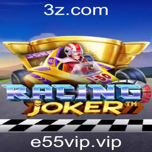 e55vip - RacingJoker: Descubra o Novo Fenômeno dos Jogos de Corrida com e55vip